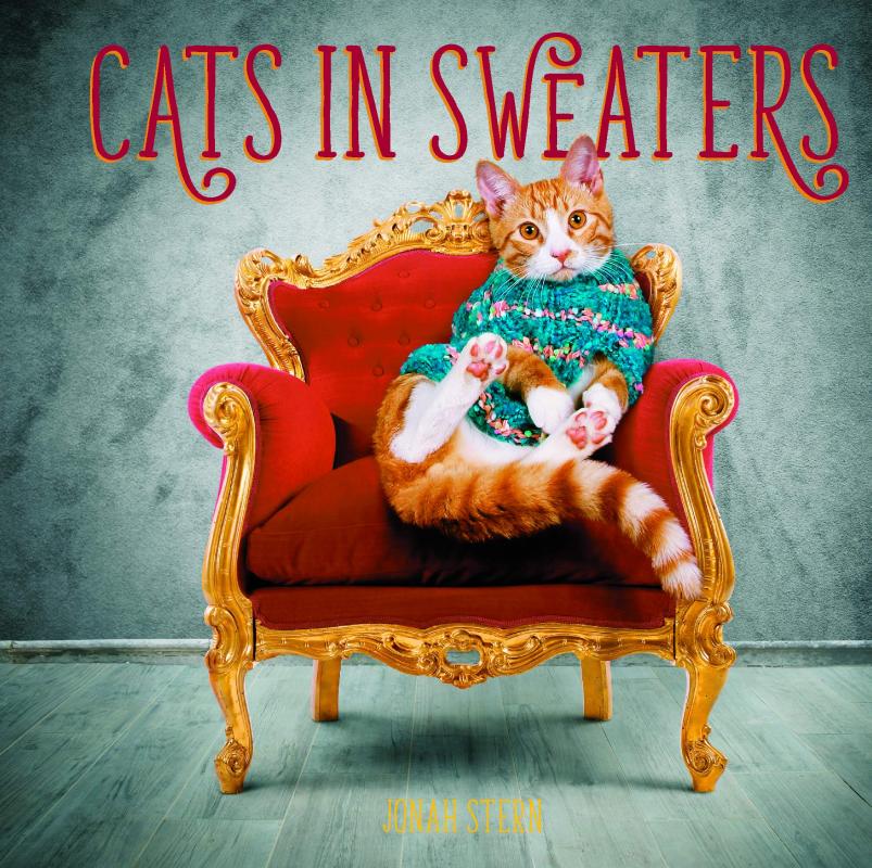 Crestline Books Books > Art & Gifts > Pets Cats in Sweaters: Flaunting Their Tiny Sweaters and Trademark Attitude - Hardcover British Edition 9780785837732 MC-27426
