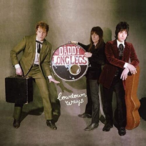 Daddy Long Legs Music > Vinyl Records DADDY LONG LEGS - Lowdown Ways 634457120761 YEP2657A.1