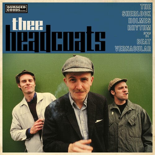 Damaged Goods Music > Vinyl Records Thee Headcoatees - The Sherlock Holmes Rhythm 'N' Beat Vernacular 5020422063310 DMG633.1