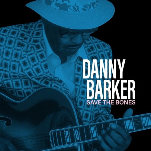 Danny Barker Music > Vinyl Records Barker, Danny - Save The Bones (Translucent Gray) 656874007999 FVOR201.1