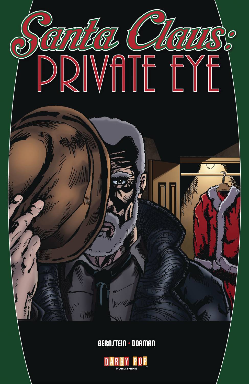 DARBY POP PUBLISHING, INC. Graphic Novel SANTA CLAUS PRIVATE EYE GN 9780998858043 SEP171446