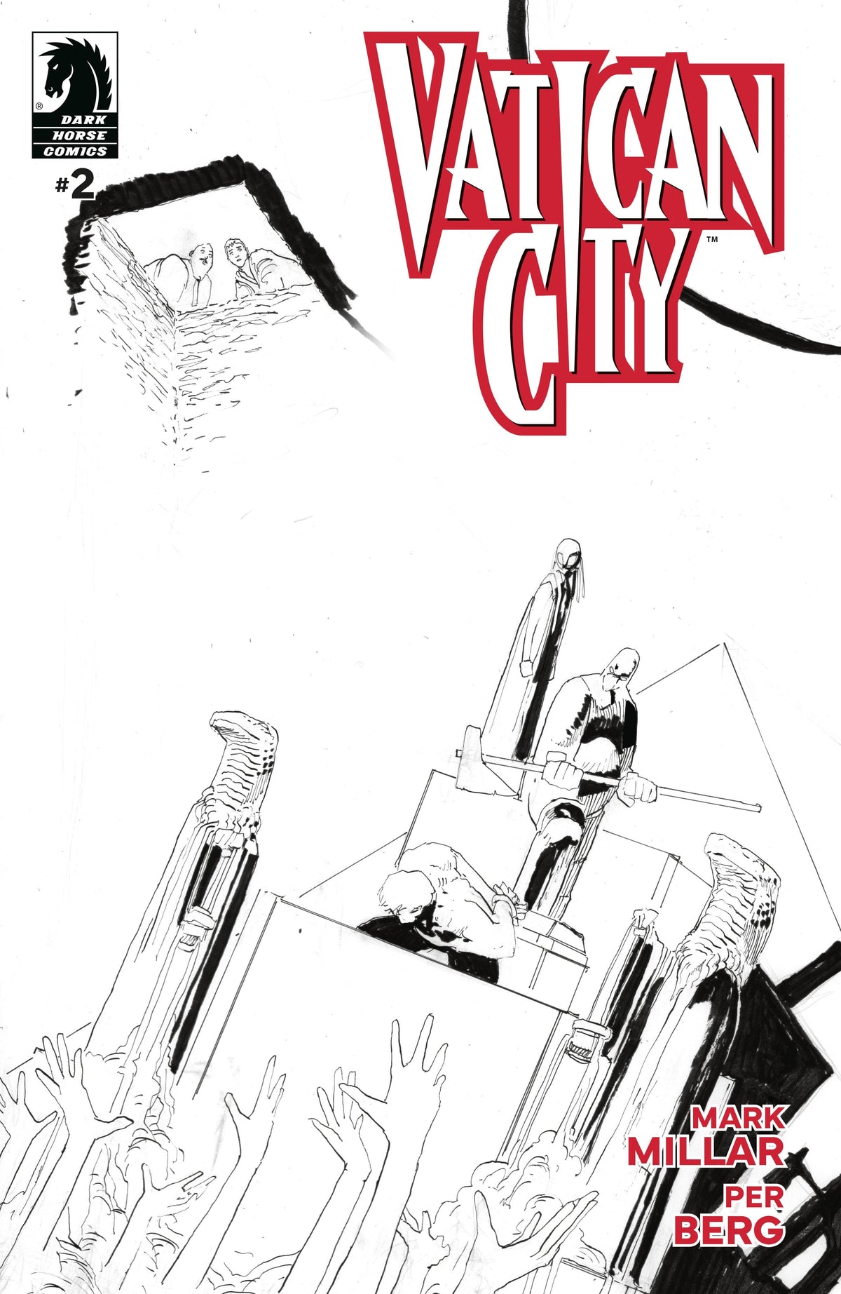 Dark Horse Comics Comic Books Vatican City #2 (CVR B) (B&W) (Per Berg) 76156801368900221 PRH-76156801368900221