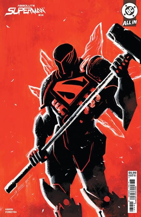 DC Comics Comic Books ABSOLUTE SUPERMAN #24 CVR C JUAN FERREYRA CARD STOCK VAR (Release Date: 10/07/2026) 76194138585302431 0826DC0079