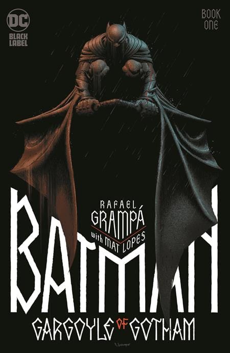 DC Comics Comic Books BATMAN GARGOYLE OF GOTHAM #1 (OF 4) CVR A RAFAEL GRAMPA (MR) 76194137147400111 0723DC173