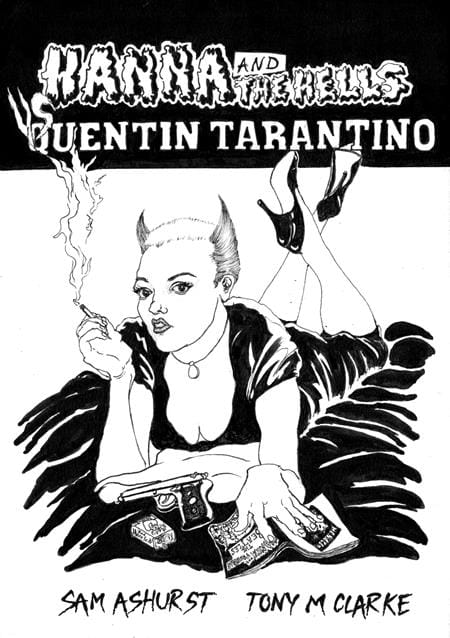 DC Comics Comic Books HANNA AND THE HELLS VS QUENTIN TARANTINO (ONE SHOT) (MR) (Release Date: 10/28/2026) 9781963314335 0726FW0952