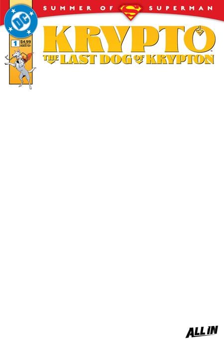 DC Comics Comic Books KRYPTO THE LAST DOG OF KRYPTON #1 (OF 5) CVR D BLANK CARD STOCK VAR 76194138865600131 0425DC163