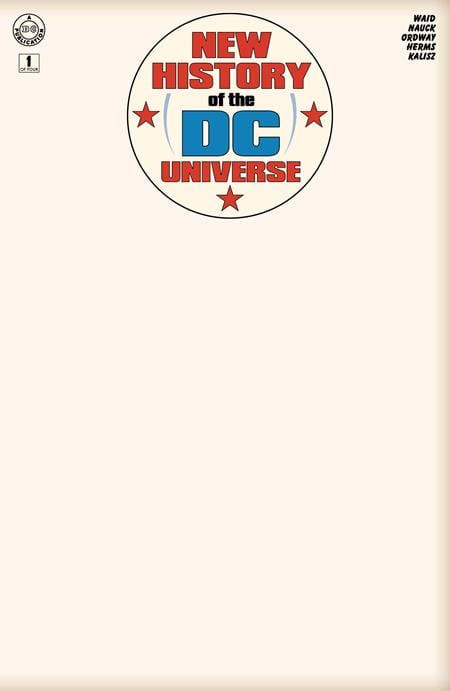 DC Comics Comic Books NEW HISTORY OF THE DC UNIVERSE #1 (OF 4) CVR G BLANK CARD STOCK VAR 76194138575400151 0425DC107