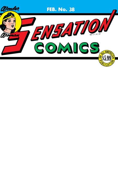 DC Comics Comic Books SENSATION COMICS #38 FACSIMILE EDITION CVR C BLANK VAR 76194138723900121 1025DC0184