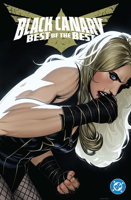DC Comics Graphic Novel BLACK CANARY BEST OF THE BEST HC 9781779523907 0525DC247