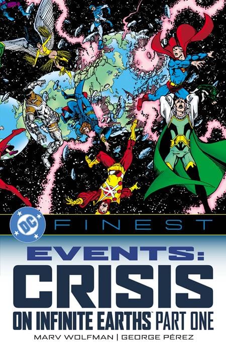 DC Comics Graphic Novel DC FINEST EVENTS CRISIS ON INFINITE EARTHS TP PART 01 9781799503040 0725DC251