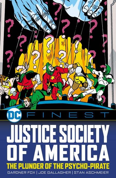 DC Comics Graphic Novel DC FINEST JUSTICE SOCIETY OF AMERICA THE PLUNDER OF THE PSYCHO-PIRATE TP 9781799502074 0325DC220