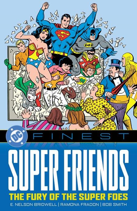 DC Comics Graphic Novel DC FINEST SUPER FRIENDS THE FURY OF THE SUPER FOES TP 9781799503163 0725DC252