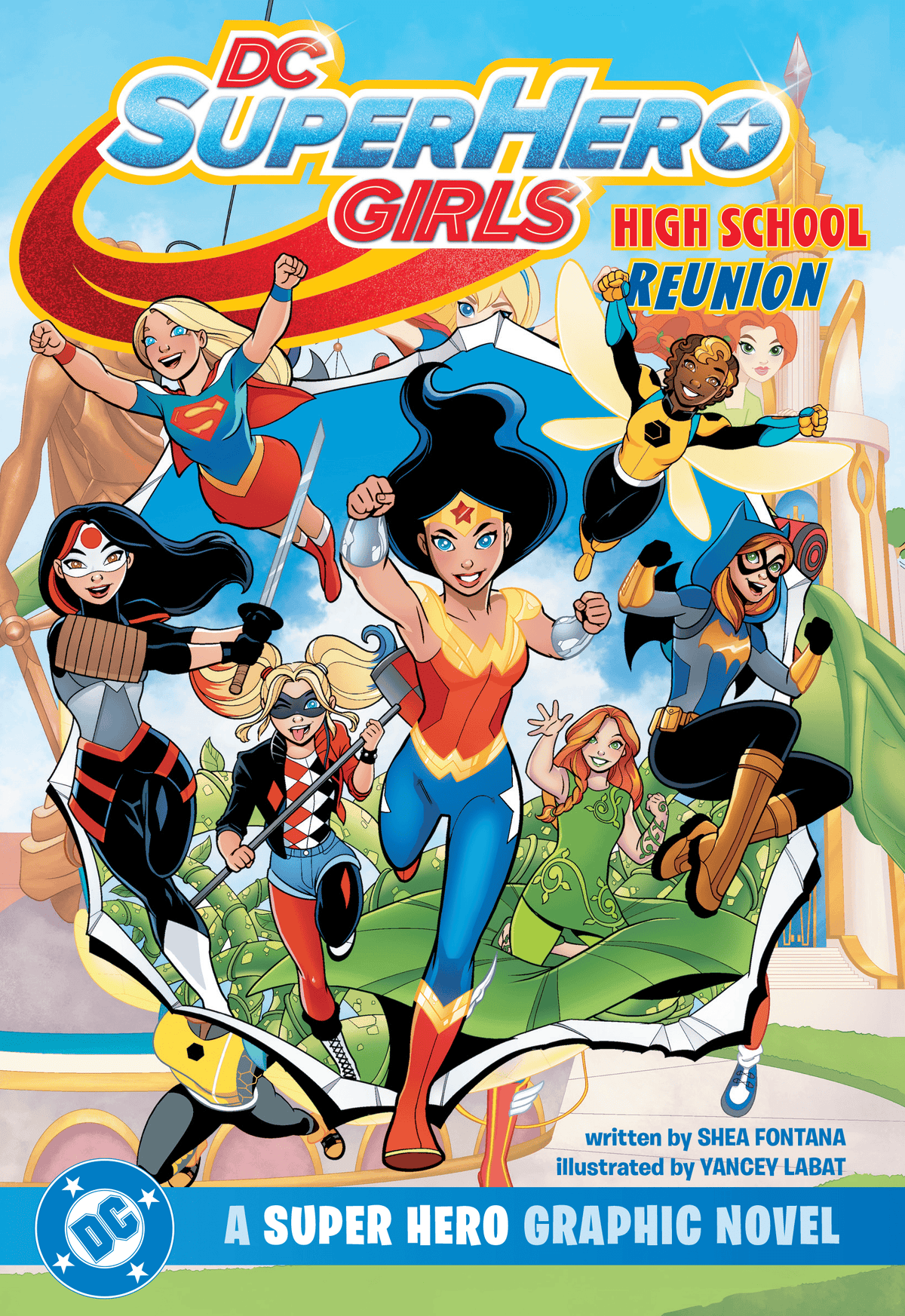 DC Comics Graphic Novel DC SUPER HERO GIRLS HIGH SCHOOL REUNION TP 9781799505822 0126DC0260