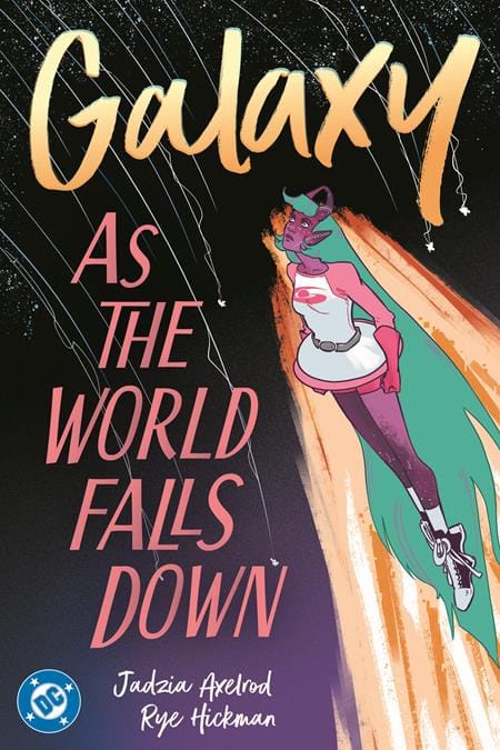 DC Comics Graphic Novel GALAXY AS THE WORLD FALLS DOWN TP 9781799503446 1225DC0226
