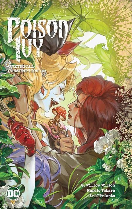 DC Comics Graphic Novel POISON IVY TP VOL 02 UNETHICAL CONSUMPTION 978177952788251799 0424DC182