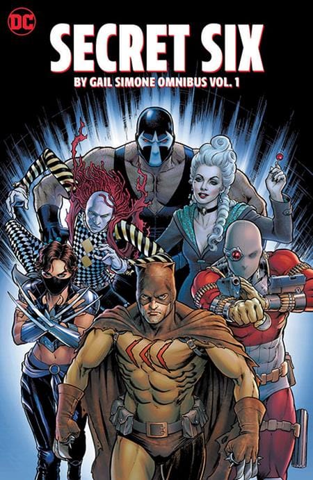 DC Comics Graphic Novel SECRET SIX BY GAIL SIMONE OMNIBUS HC VOL 01 9781779525956 0224DC192