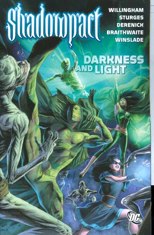 DC COMICS Graphic Novel SHADOWPACT TP VOL 03 DARKNESS AND LIGHT 76194127071500111 MAR080189