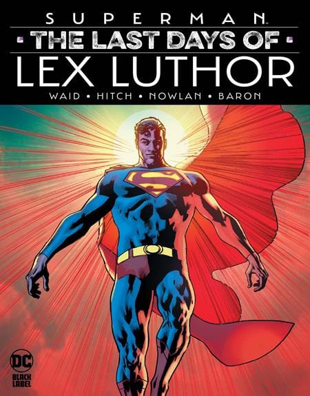 DC Comics Graphic Novel SUPERMAN THE LAST DAYS OF LEX LUTHOR HC 9781799500780 0225DC233