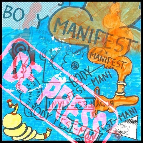 De Press Music > Vinyl Records De Press - Body Manifest 7090039722151 APLR51A.1