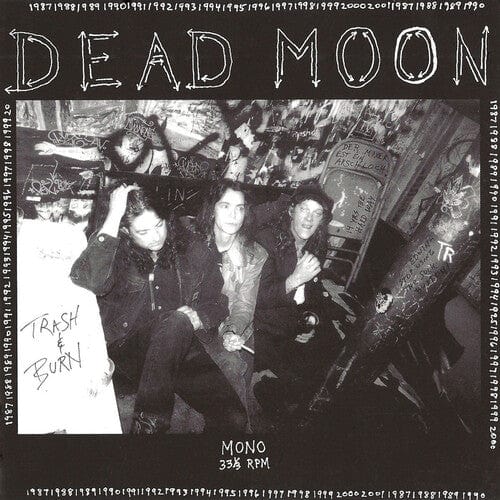 Dead Moon Music > Vinyl Records Dead Moon - Trash & Burn 850024931473 MSRE58.1