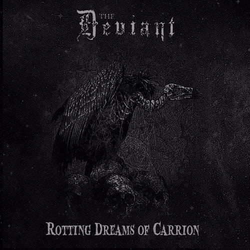 Deviant Music > Vinyl Records Deviant - Rotting Dreams of Carrion 885150703557 SOSL156.1