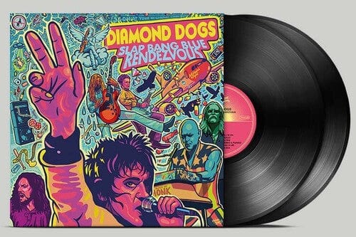 Diamond Dogs Music > Vinyl Records Diamond Dogs - Slap Bang Blue Rendezvous 5553555401013 WKIN101.1