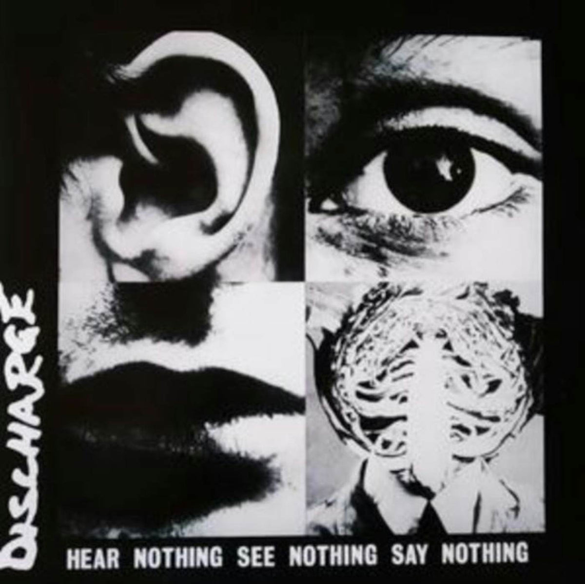 Discharge Music > Vinyl Records Discharge - Hear Nothing See Nothing Say Nothing 803343270549 BOB4327054.1