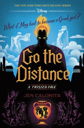 Disney - Hyperion Books > Children & Young Adults > Film & TV A Twisted Tale: Go the Distance Hardcover 9781368063807