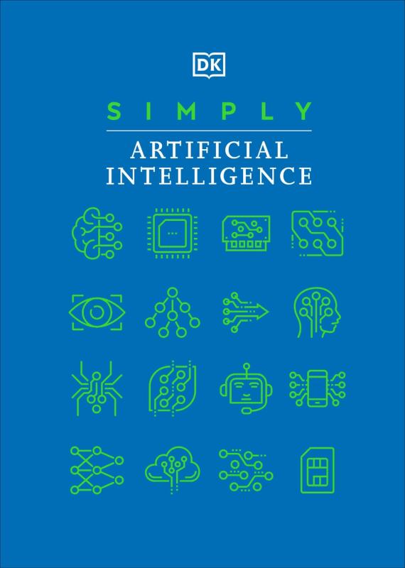 DK Books > Art & Gifts > Novelties Simply Artifical Intelligence - Hardcover 9780744076820 MC-54251