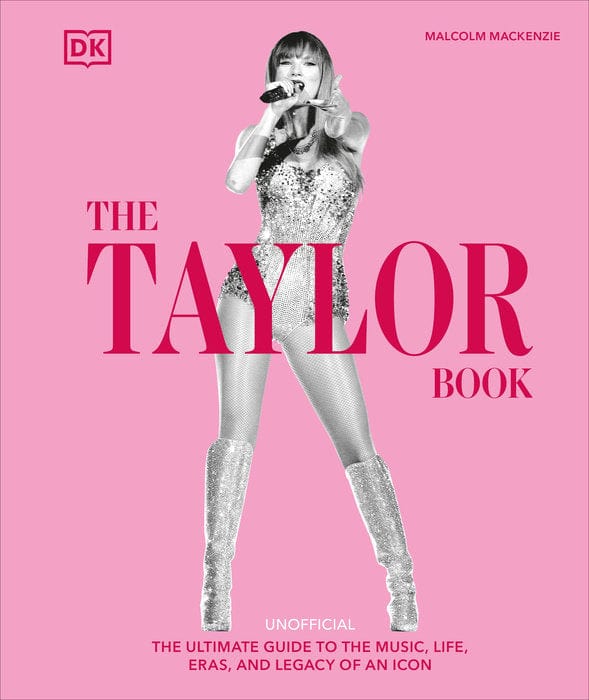 DK Books > Music The Taylor Swift Book 9780593959398