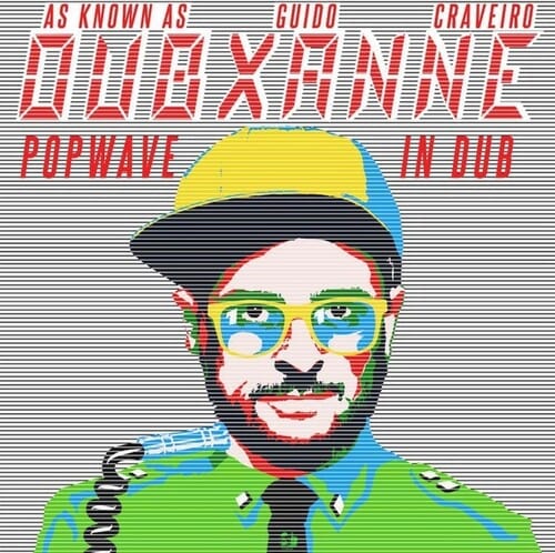 Dubxanne Music > Vinyl Records Dubxanne - Popwave in Dub 4015698209587 ECHB183.1