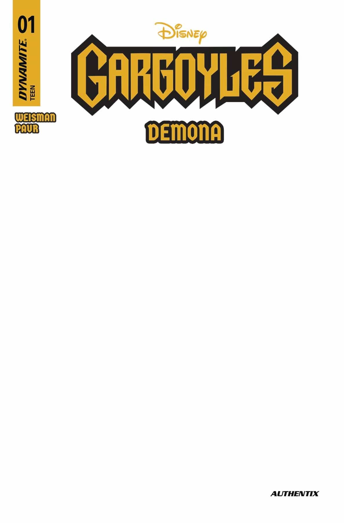 Dynamite Comic Books GARGOYLES DEMONA #1 CVR I BLANK AUTHENTIX 72513035567601091 MAR250018