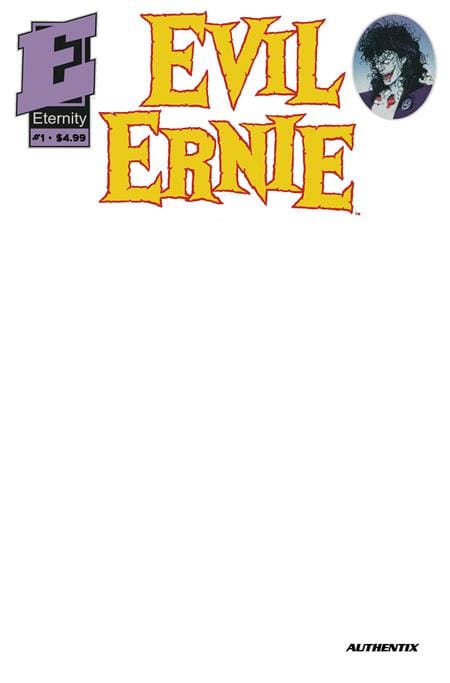 DYNAMITE Entertainment Comic Books EVIL ERNIE #1 30TH ANNIVERSARY FACSIMILE EDITION CVR B BLANK AUTHENTIX VAR (Release Date: 12/02/2026) 72513032199201021 1026DE0635