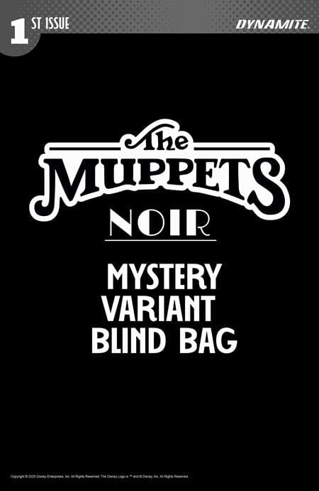 DYNAMITE Entertainment Comic Books MUPPETS NOIR #1 CVR D BLIND BAG VAR 72513036286501041 1225DE0634