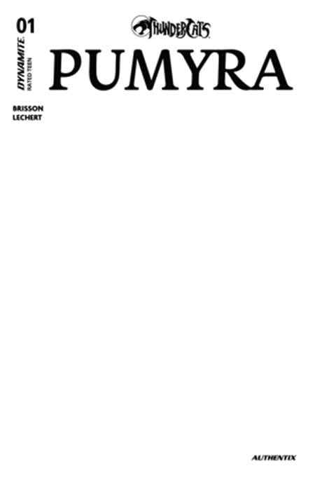 DYNAMITE Entertainment Comic Books THUNDERCATS PUMYRA #1 CVR E BLANK AUTHENTIX VAR 72513035990201051 0825DE0760