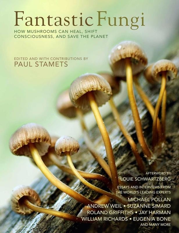 Earth Aware Editions Books > Smarts > Science Fantastic Fungi: How Mushrooms Can Heal, Shift Consciousness, and Save the Planet - Hardcover 9781683837046 MC-24420
