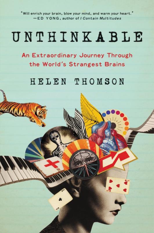 Ecco Books > Smarts > Science Unthinkable: An Extraordinary Journey Through the World's Strangest Brains - Paperback 9780062391179 MC-31885
