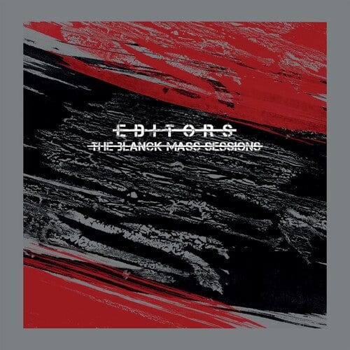 Editors Music > Vinyl Records Editors - Blanck Mass Sessions 5400863006655 PIAA1065A.1