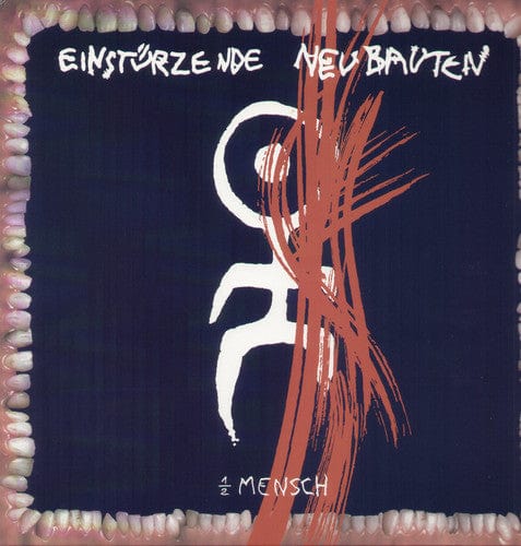 Einsturzende Neubauten Music > Vinyl Records Einsturzende Neubauten - 1/ 2 Mensch 4015698261417 POTK826141.1