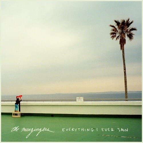Epitaph, a California Corp. Music > Vinyl Records The Menzingers - Everything I Ever Saw (Parental Advisory Explicit Lyrics, Indie Exclusive, Colored Vinyl, Green, Black) 045778816330 EPT88163IEX.1