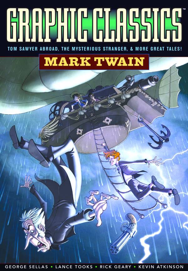 EUREKA PRODUCTIONS Graphic Novel GRAPHIC CLASSICS GN VOL 08 MARK TWAIN 2ND ED 9780978791926 SEP073616