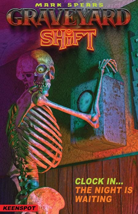 Ex Posse Holdings Comic Books MARK SPEARS GRAVEYARD SHIFT #1 CVR B MARK SPEARS SAME SHIFT DIFFERENT DAY VAR (Release Date: 09/16/2026) 60283502347800121 0726EX0917