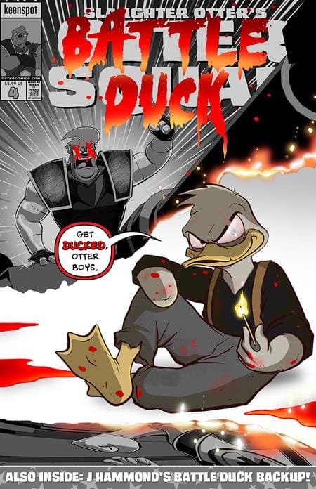 Ex Posse Holdings Comic Books OTTER SQUAD #4 CVR B J HAMMOND GET DUCKED VAR 60283502321800421 0526EX0882
