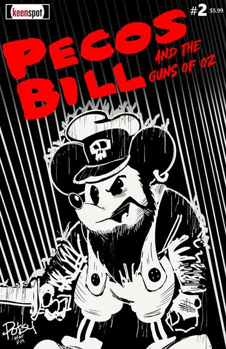 Ex Posse Holdings Comic Books PECOS BILL & THE GUNS OF OZ #2 CVR D ROB POTCHAK VAR (MR) 60283502317100241 1125EX0698