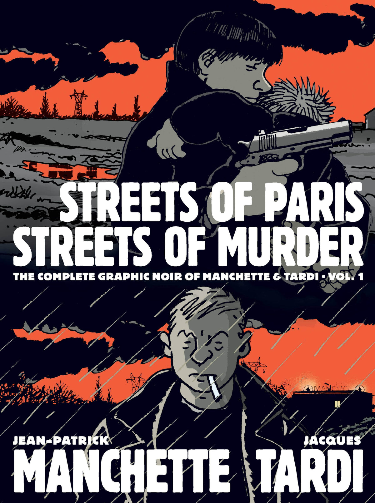 FANTAGRAPHICS BOOKS Graphic Novel COMPLETE NOIR MANCHETTE TARDI HC VOL 01 STREETS PARIS MURDER 9781683962861 FEB201753
