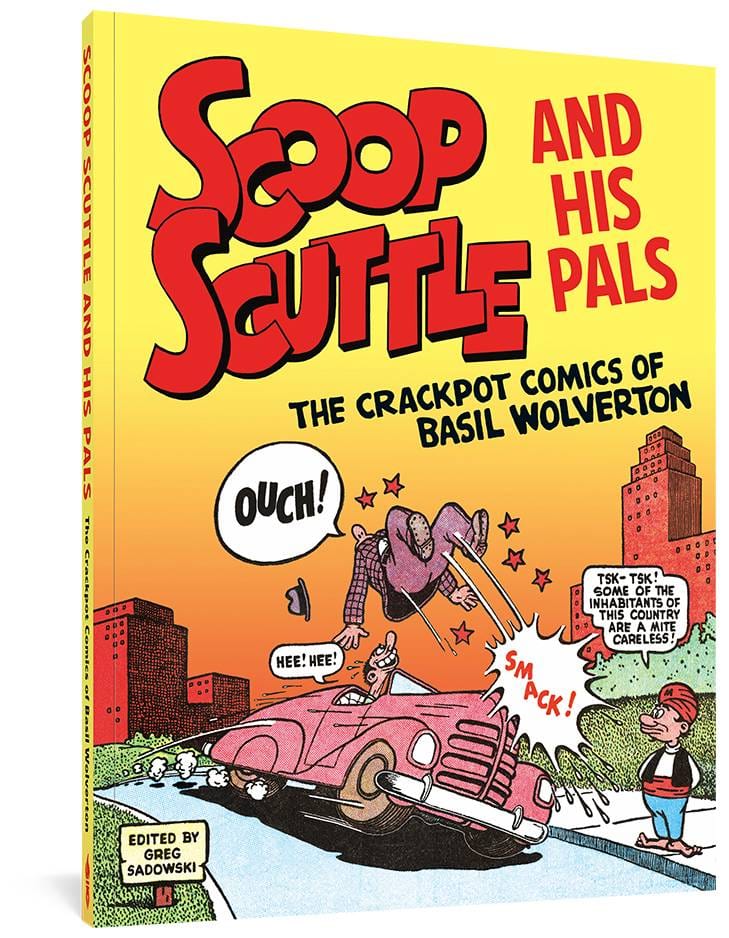 FANTAGRAPHICS BOOKS Graphic Novel SCOOP SCUTTLE & HIS PALS TP WOLVERTON 9781683963974 FEB211295