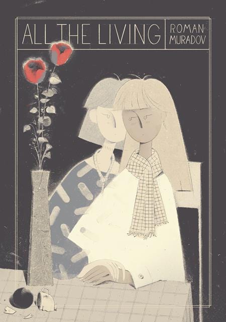 Fantagraphics Underground Graphic Novel ALL THE LIVING TP (MR) 9798875002427 1025FU0741