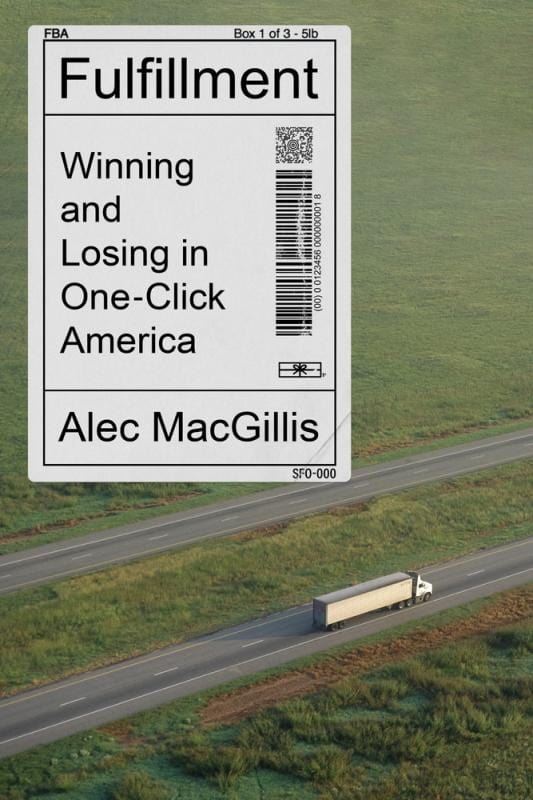 Farrar, Straus and Giroux Books > Art & Gifts > Novelties Fulfillment: Winning and Losing in One-Click America - Book 9780374159276 MC-27664