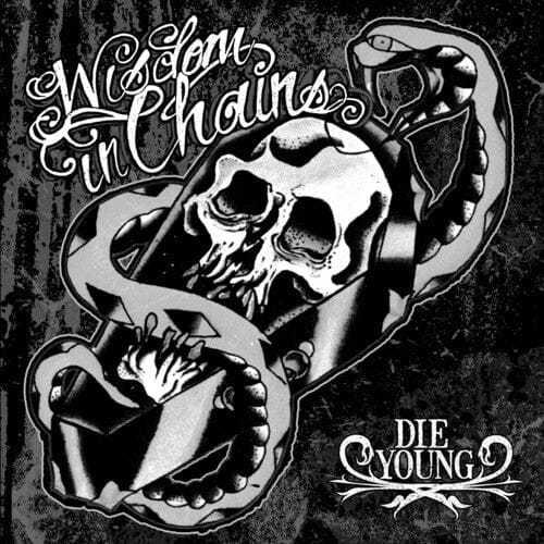Fast Break Music > Vinyl Records Wisdom in Chains - Die Young (Ghost Edition) (Anniversary Edition) 665776620014 FSBK61.1