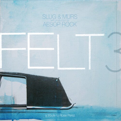 Felt Music > Vinyl Records Felt - Felt 3, A Tribute To Rosie Perez - Picture Disc 826257030412 RYMS30412.1